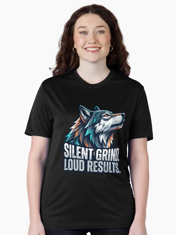 silent grind loud results alpha wolf gym motivation active t shirt silent grind loud results alpha wolf gym motivation active t shirt
